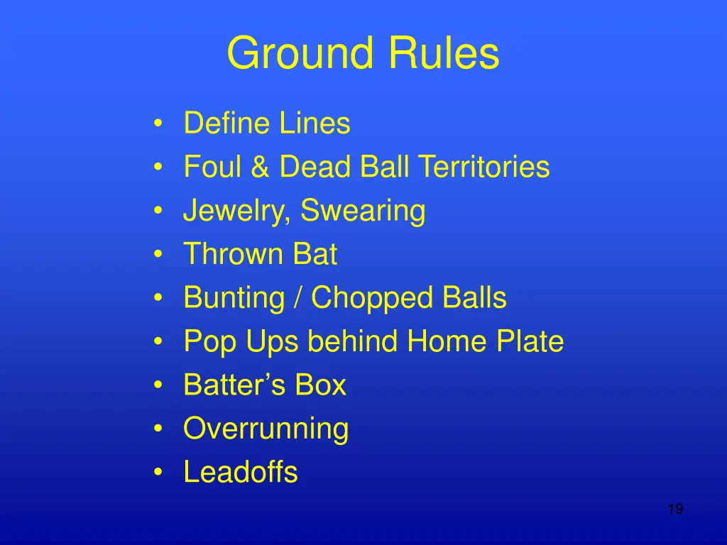 ground rules