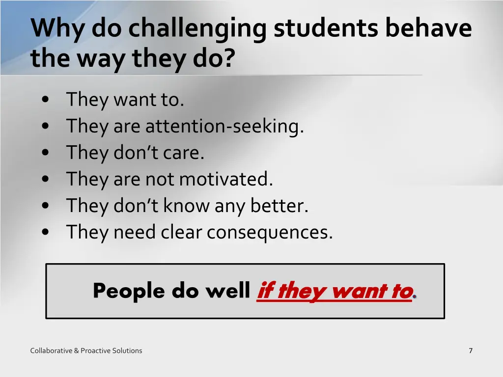 why do challenging students behave the way they do