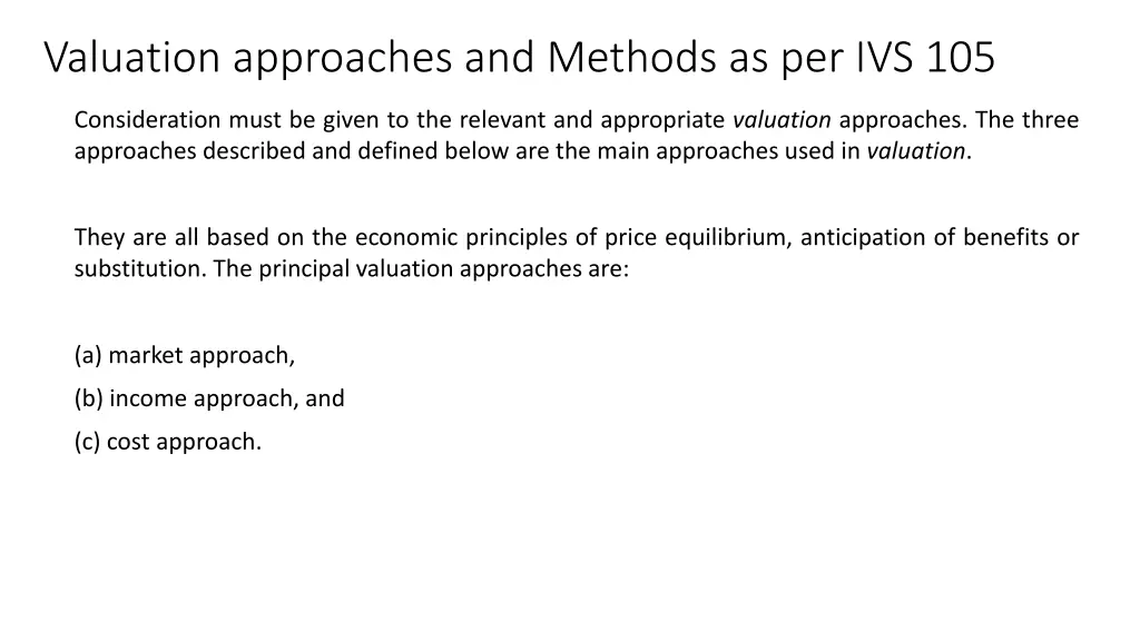 valuation approaches and methods as per ivs 105