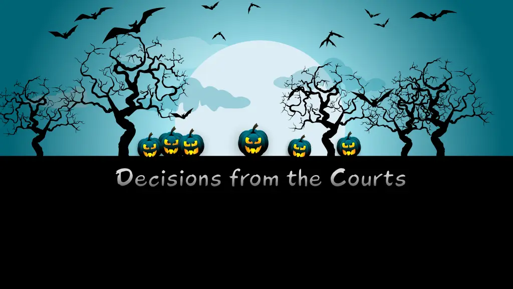 decisions from the courts