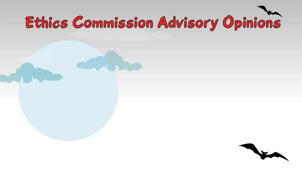 ethics commission advisory opinions 1