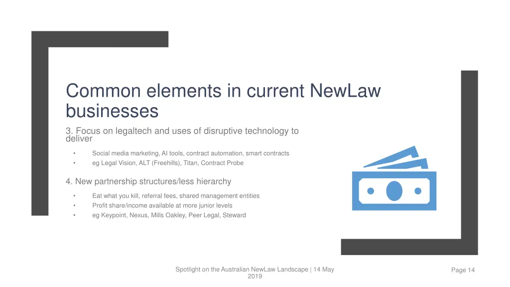 common elements in current newlaw businesses