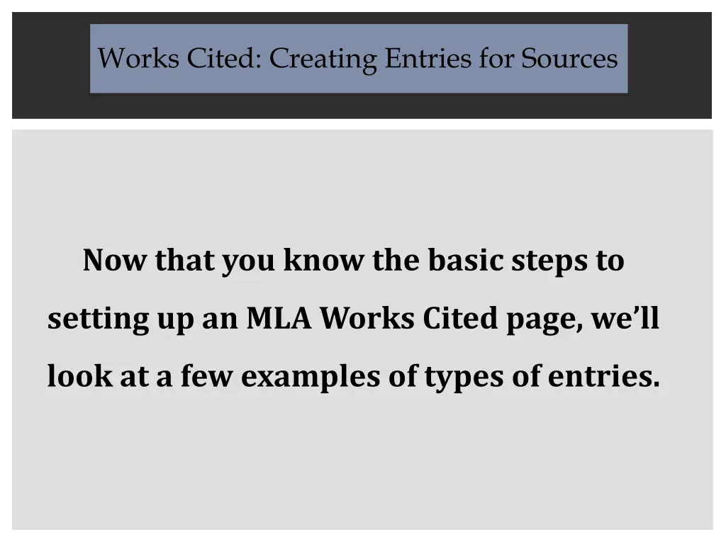 works cited creating entries for sources