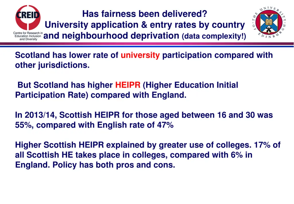 has fairness been delivered university