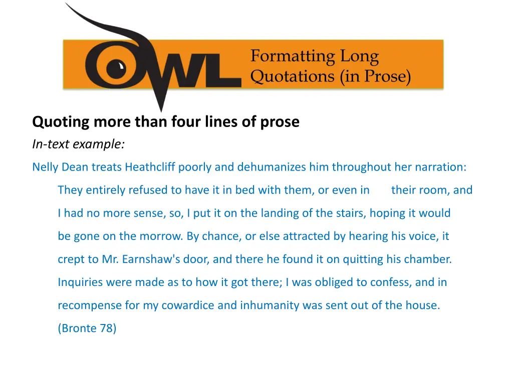 formatting long quotations in prose