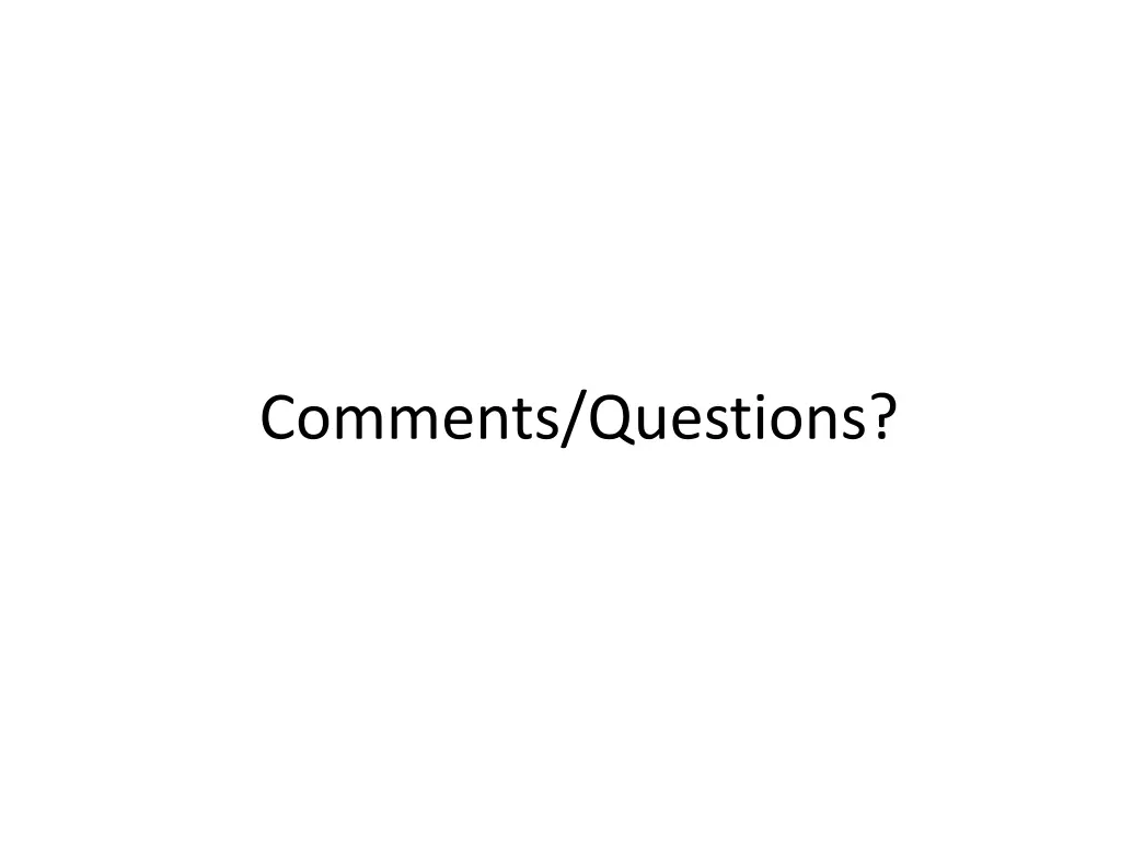 comments questions