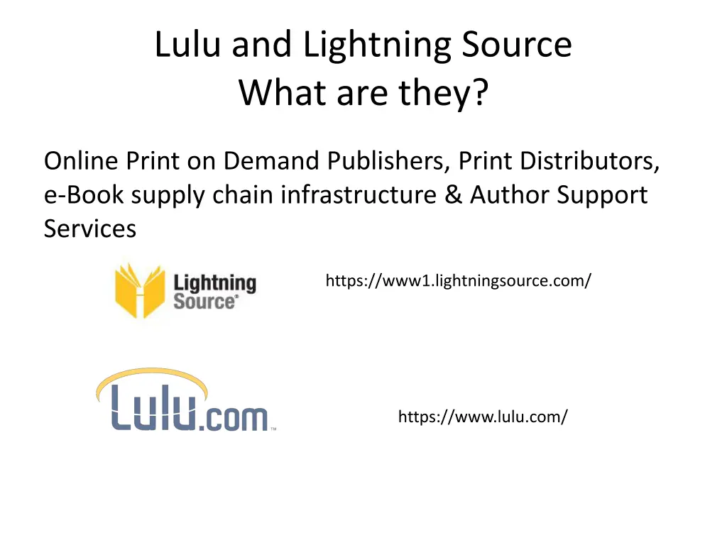 lulu and lightning source what are they