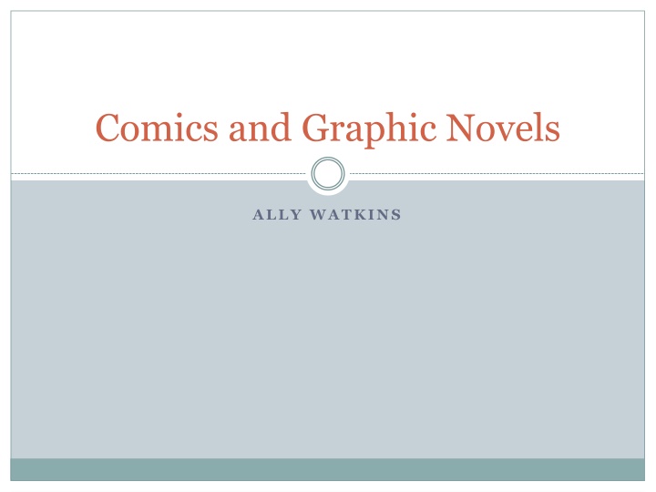 comics and graphic novels