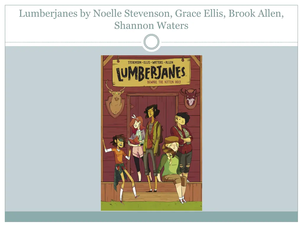 lumberjanes by noelle stevenson grace ellis brook