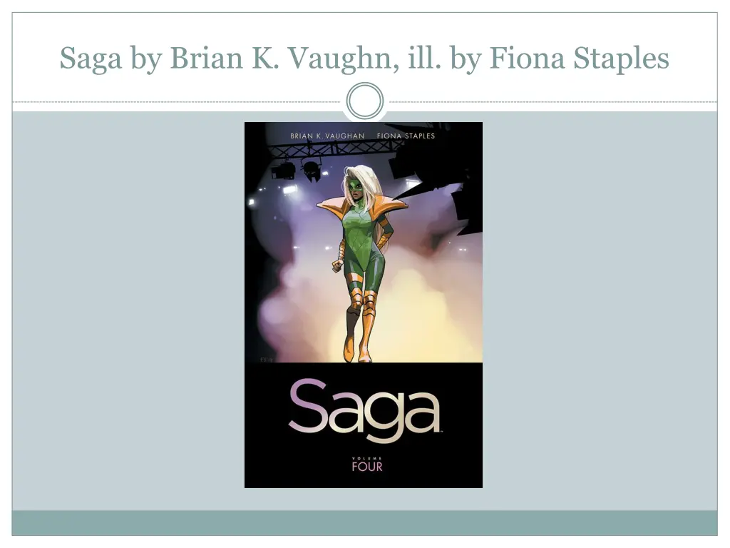 saga by brian k vaughn ill by fiona staples