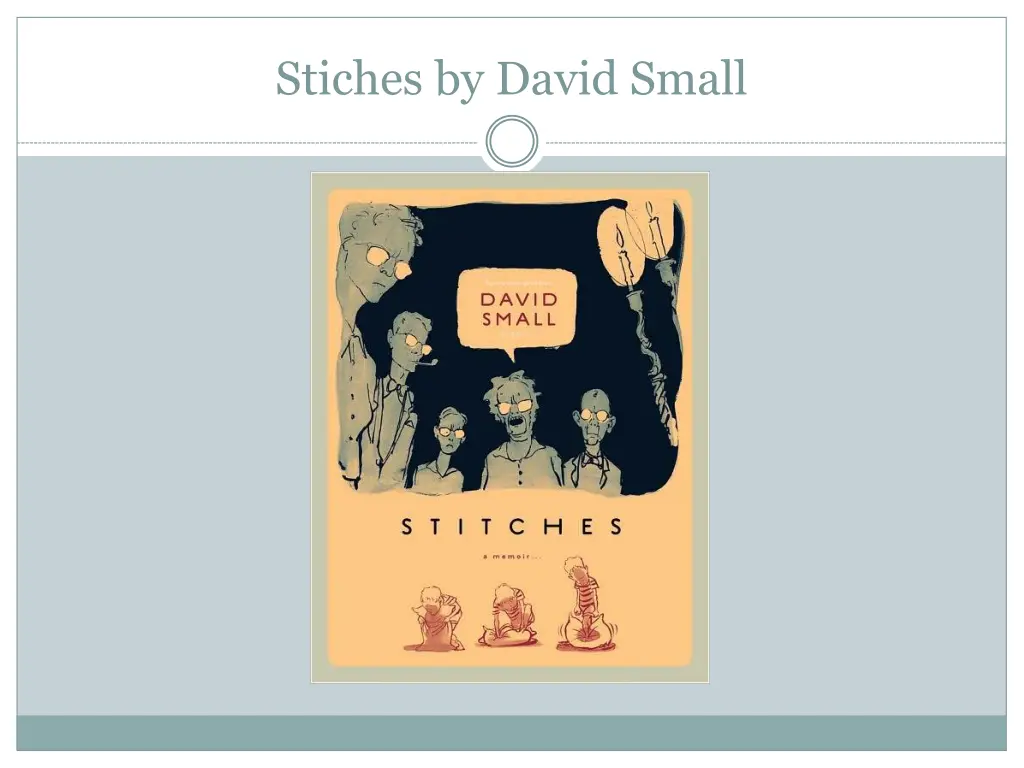 stiches by david small