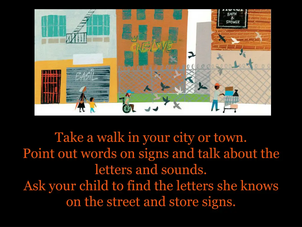 take a walk in your city or town point out words