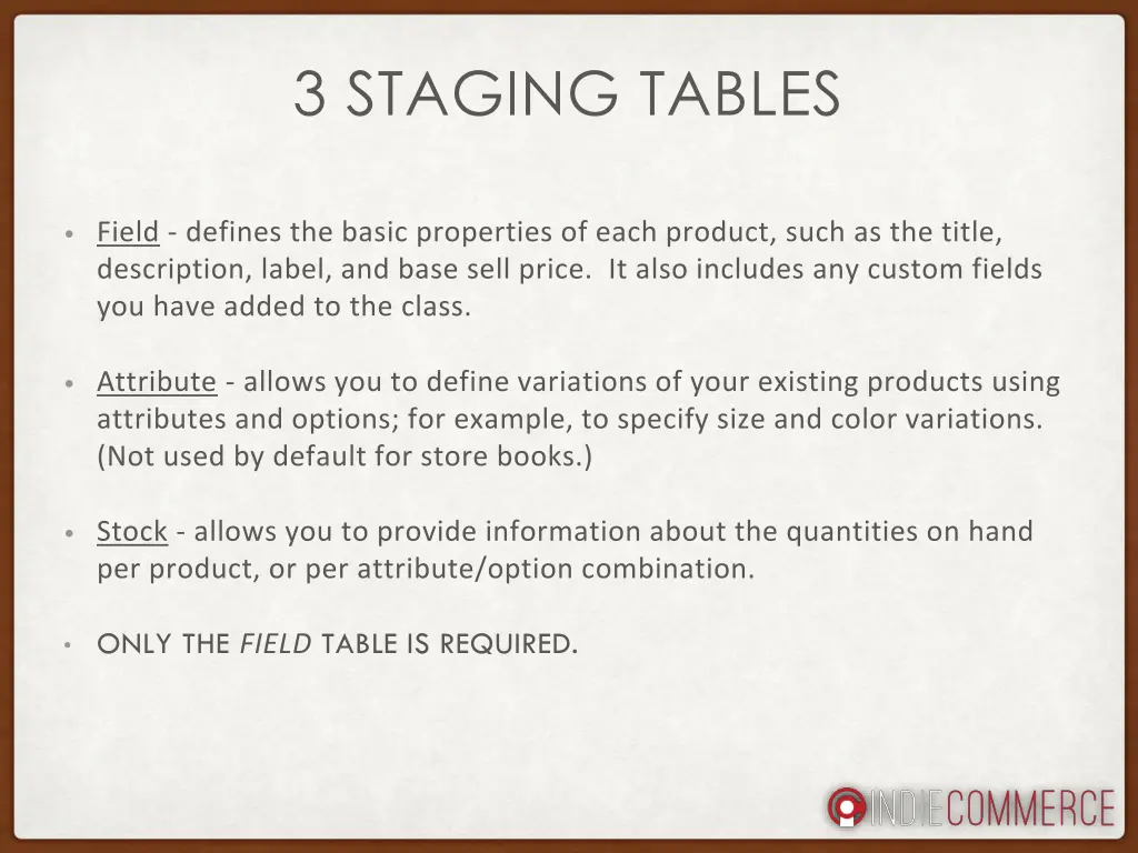 3 staging tables