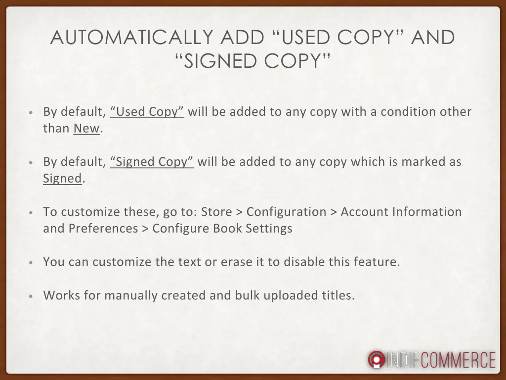 automatically add used copy and signed copy