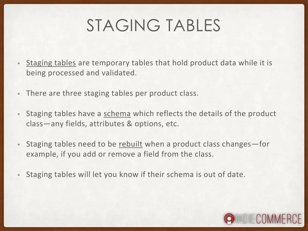 staging tables