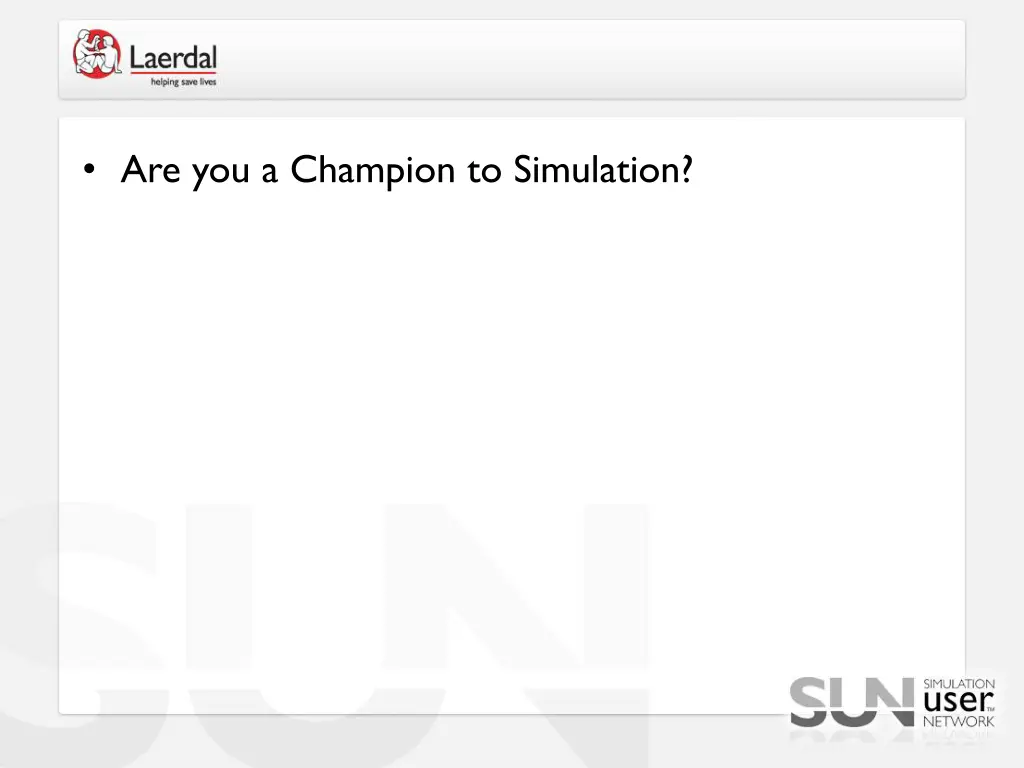 are you a champion to simulation