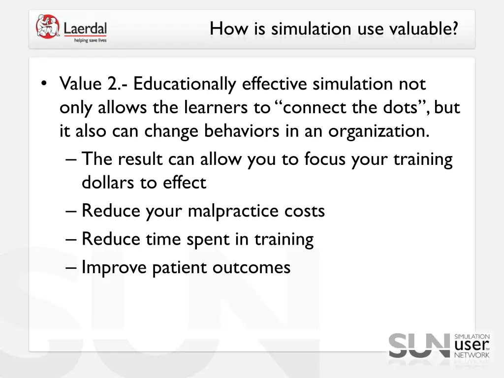 how is simulation use valuable 1