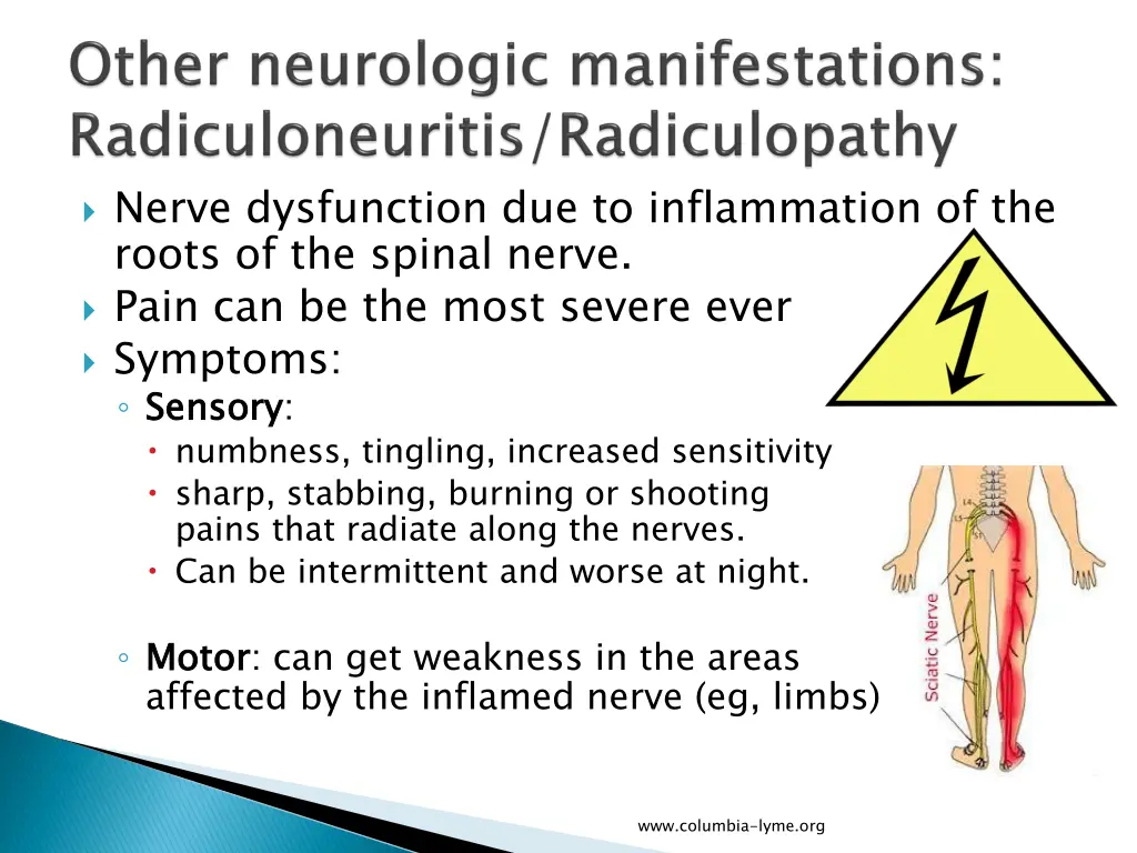 nerve dysfunction due to inflammation