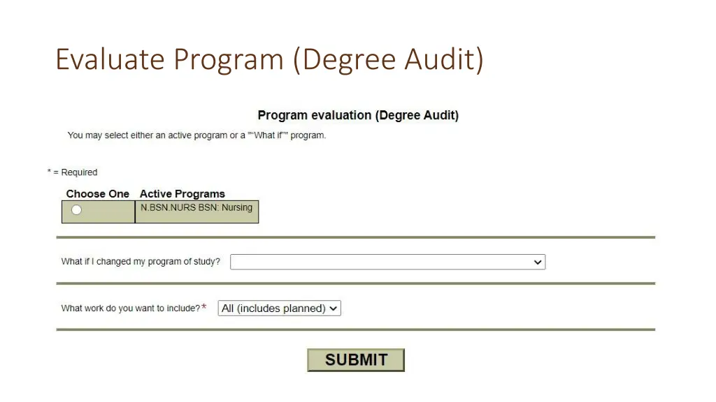 evaluate program degree audit 1