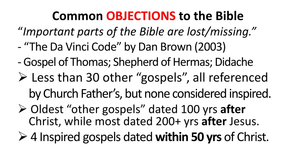 common objections to the bible important parts