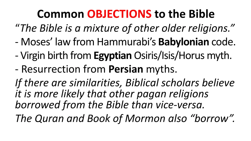 common objections to the bible the bible