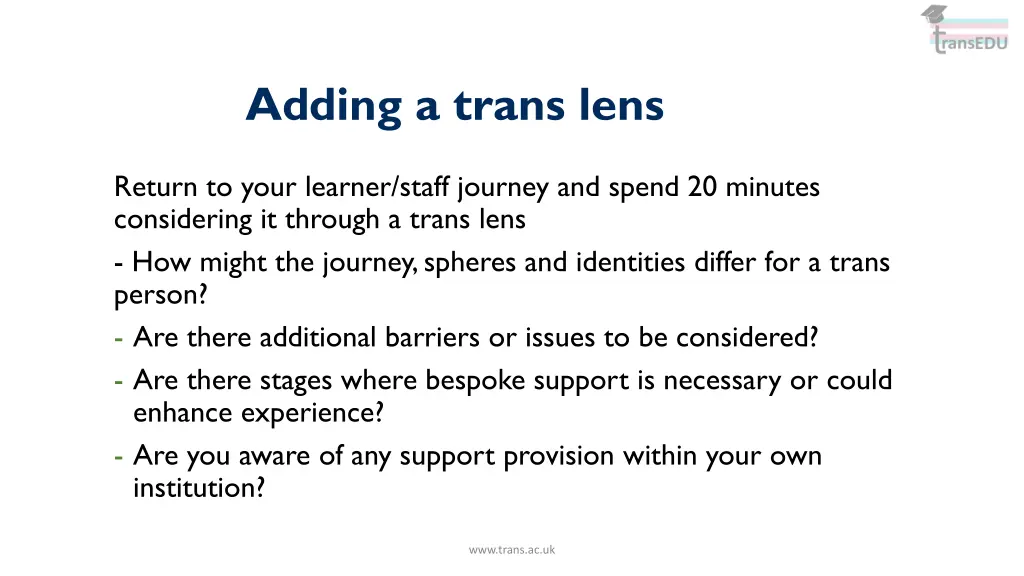 adding a trans lens 1