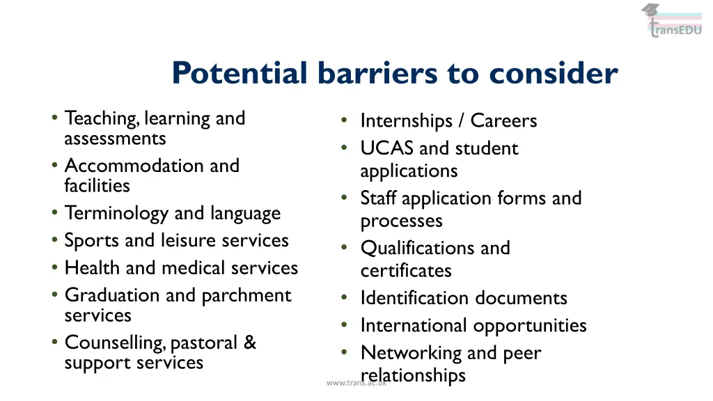 potential barriers to consider