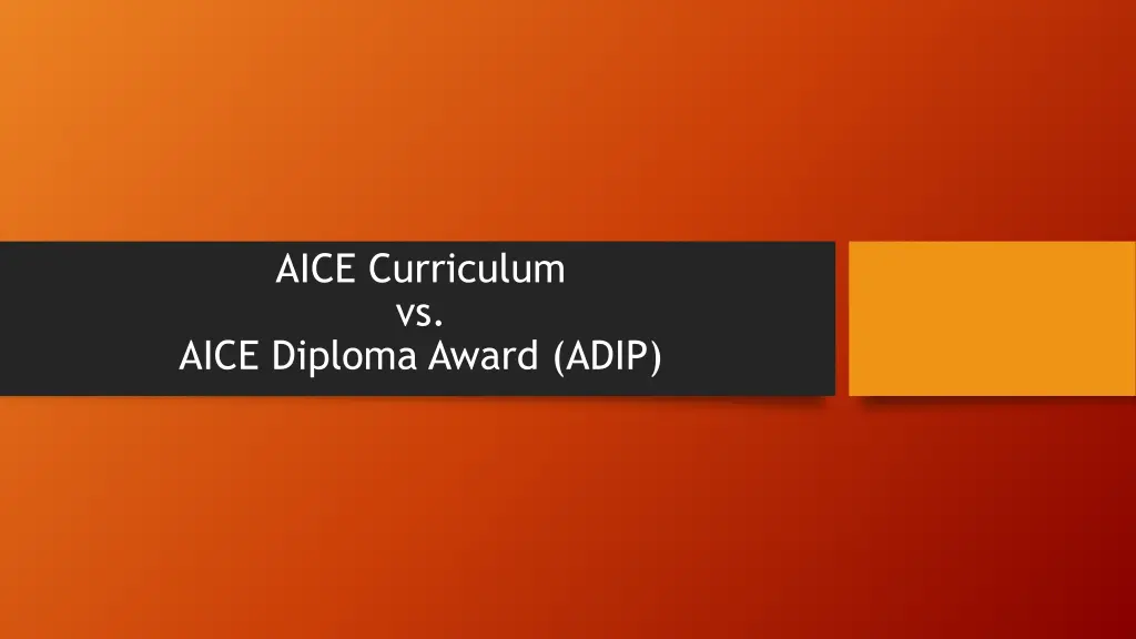 aice curriculum vs aice diploma award adip