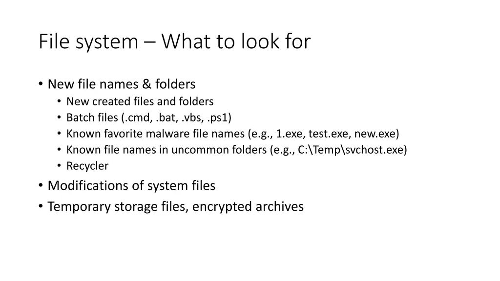 file system what to look for