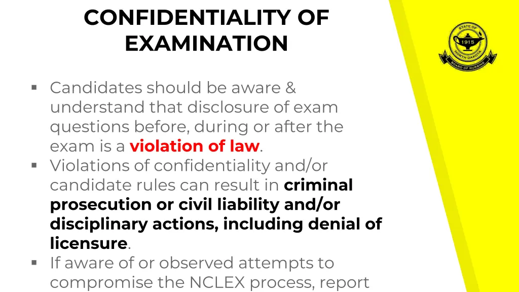 confidentiality of examination