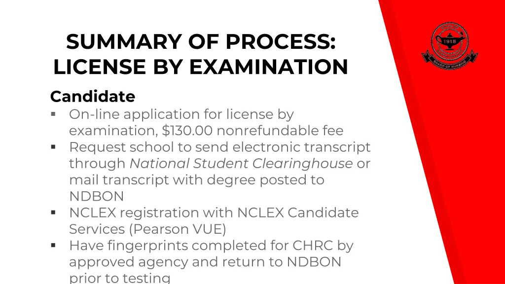 summary of process license by examination