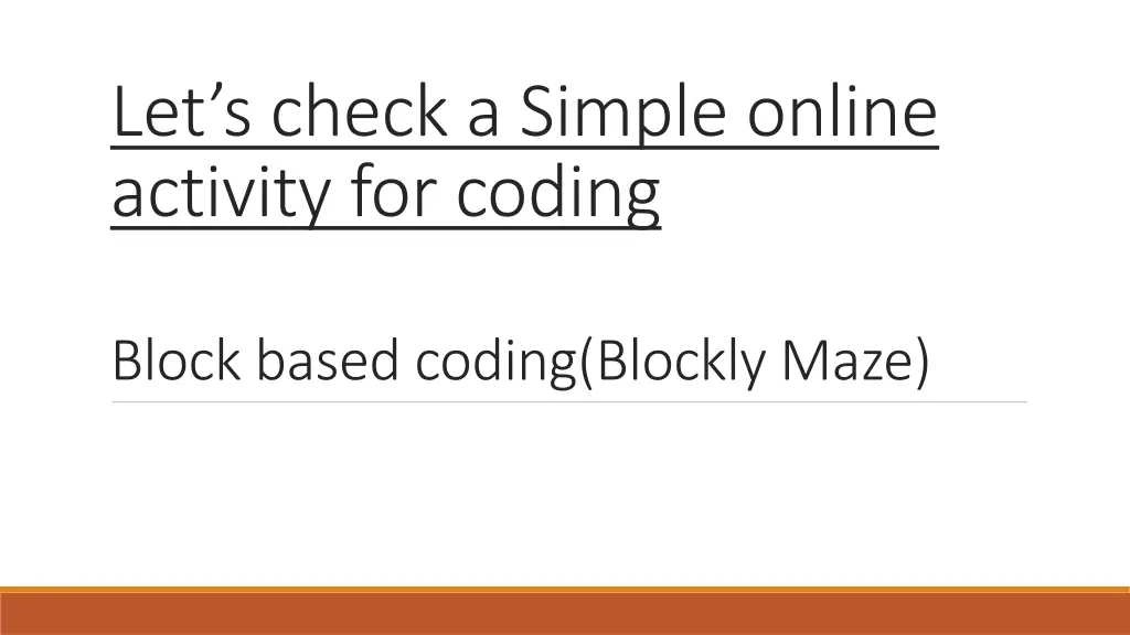 let s check a simple online activity for coding