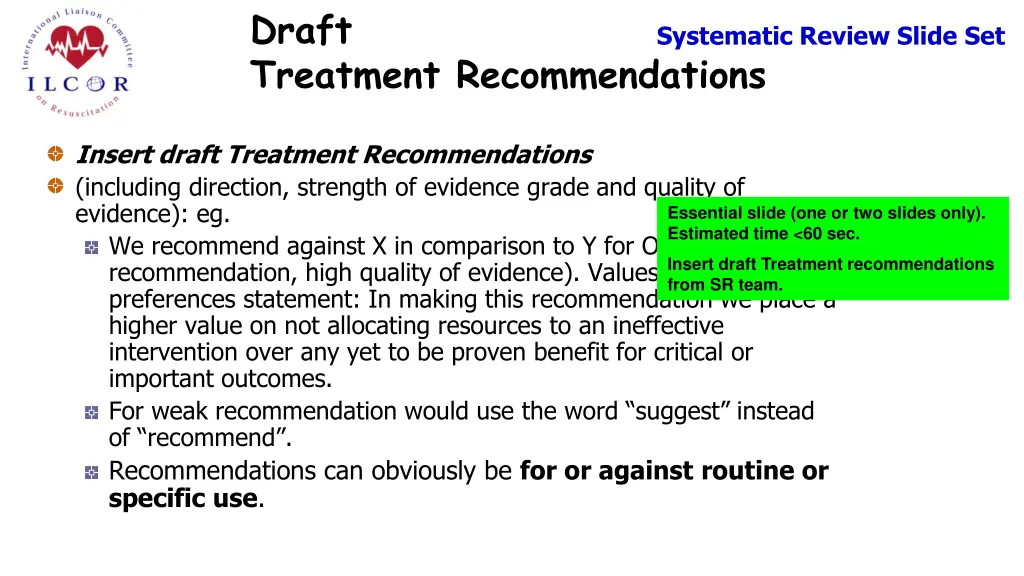 draft treatment recommendations