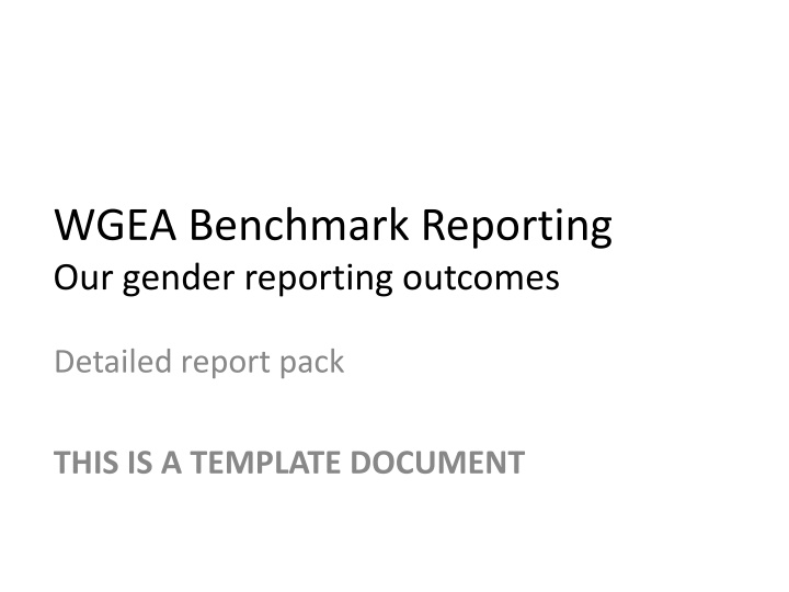 wgea benchmark reporting our gender reporting