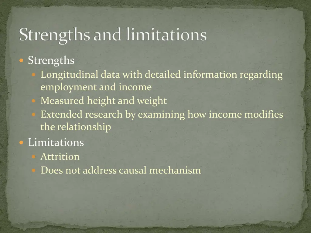 strengths and limitations