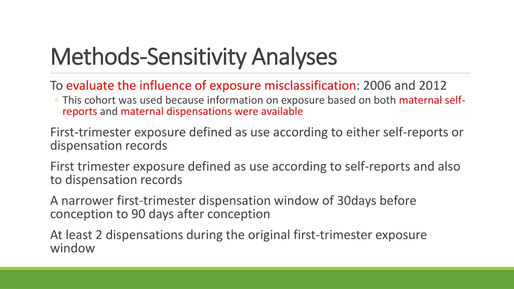 methods methods sensitivity analyses sensitivity