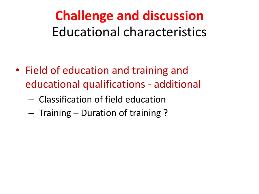 challenge and discussion educational