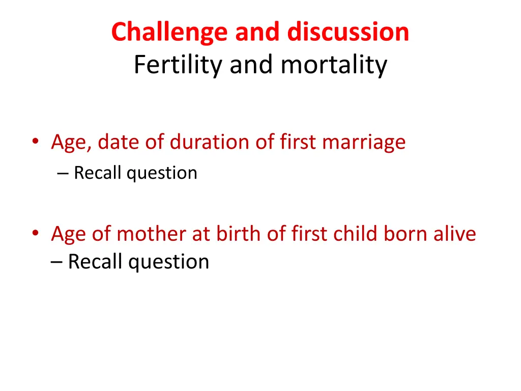 challenge and discussion fertility and mortality