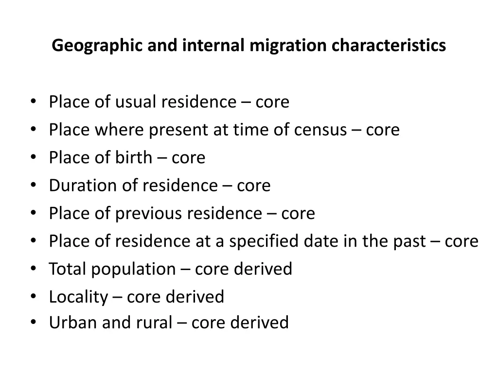 geographic and internal migration characteristics