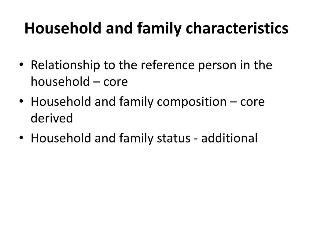 household and family characteristics