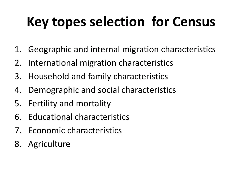 key topes selection for census