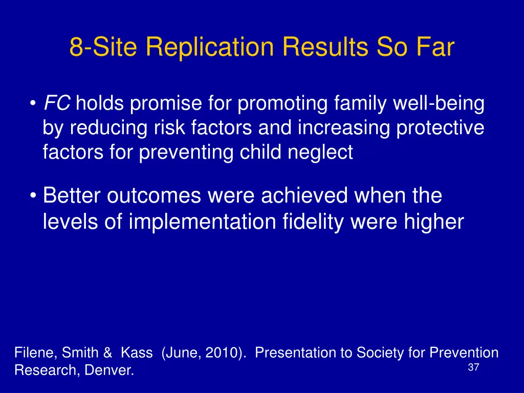 8 site replication results so far