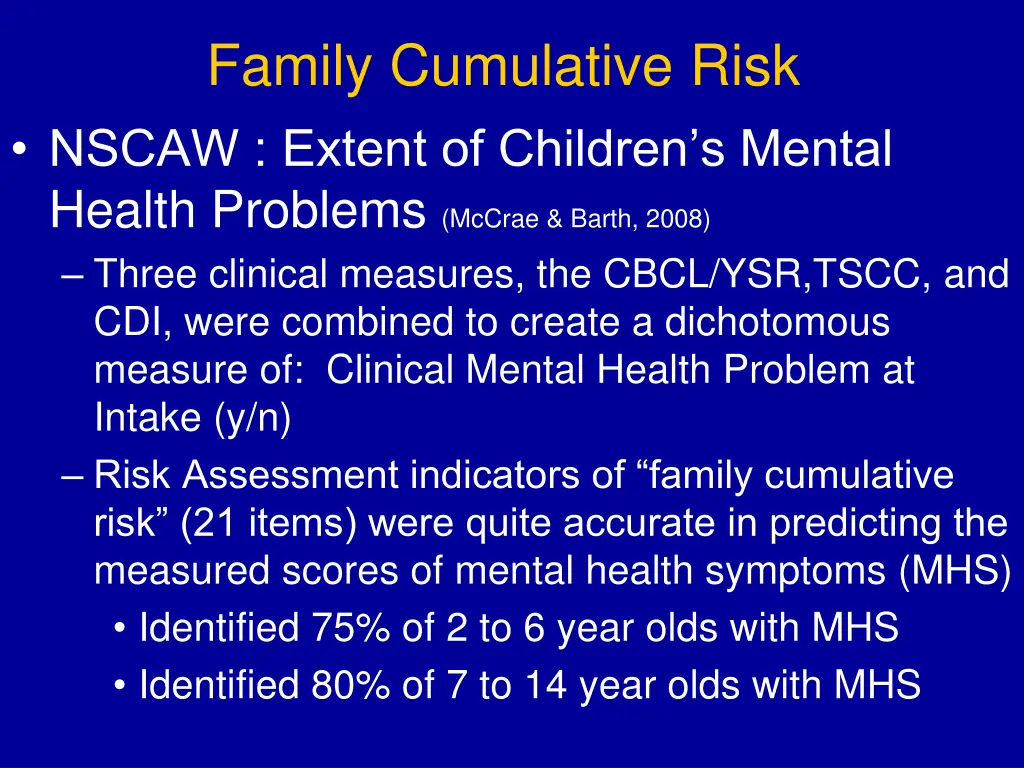 family cumulative risk nscaw extent of children