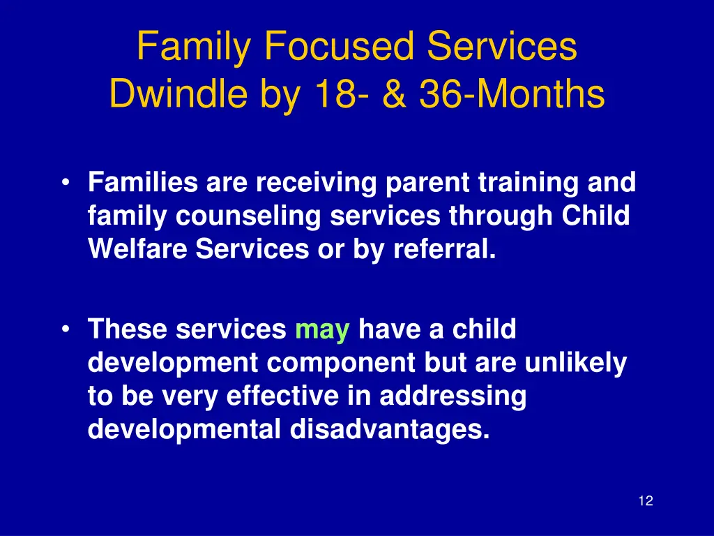 family focused services dwindle by 18 36 months