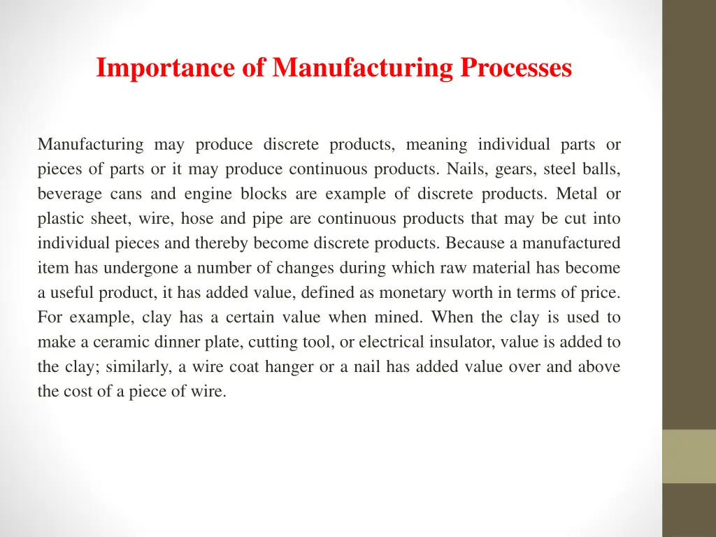 importance of manufacturing processes