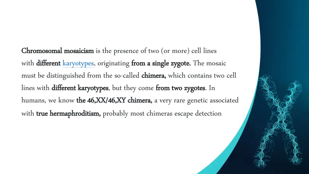 chromosomal mosaicism chromosomal mosaicismis