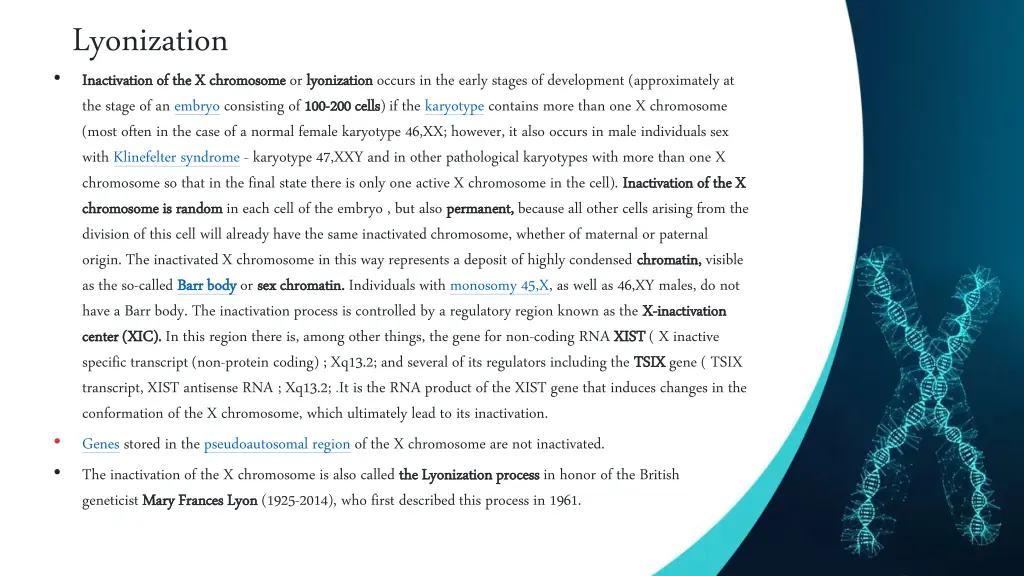 lyonization inactivation of the x chromosome