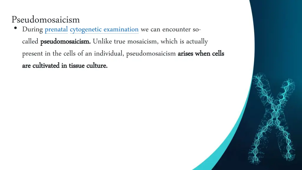 pseudomosaicism duringprenatal cytogenetic