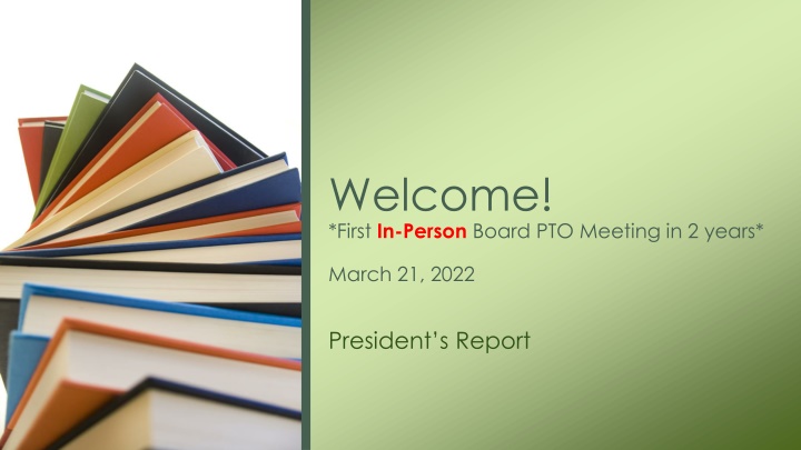 welcome first in person board pto meeting