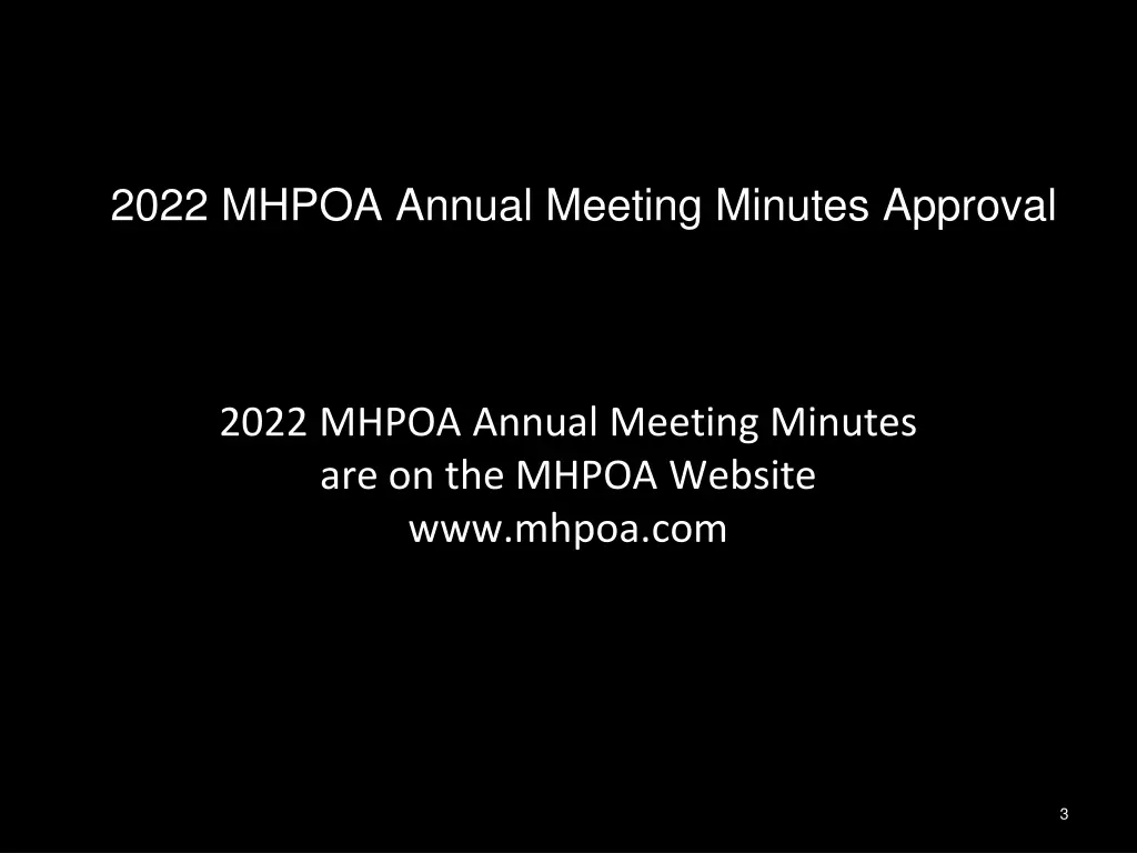 2022 mhpoa annual meeting minutes approval